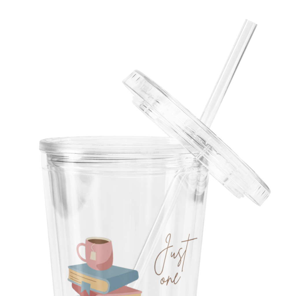 Just One More Page | Drink Tumbler With Straw Classic Double Wall Reusable Plastic Busy Moms Book Lovers BookTok Teachers Clear 16 oz Graphic
