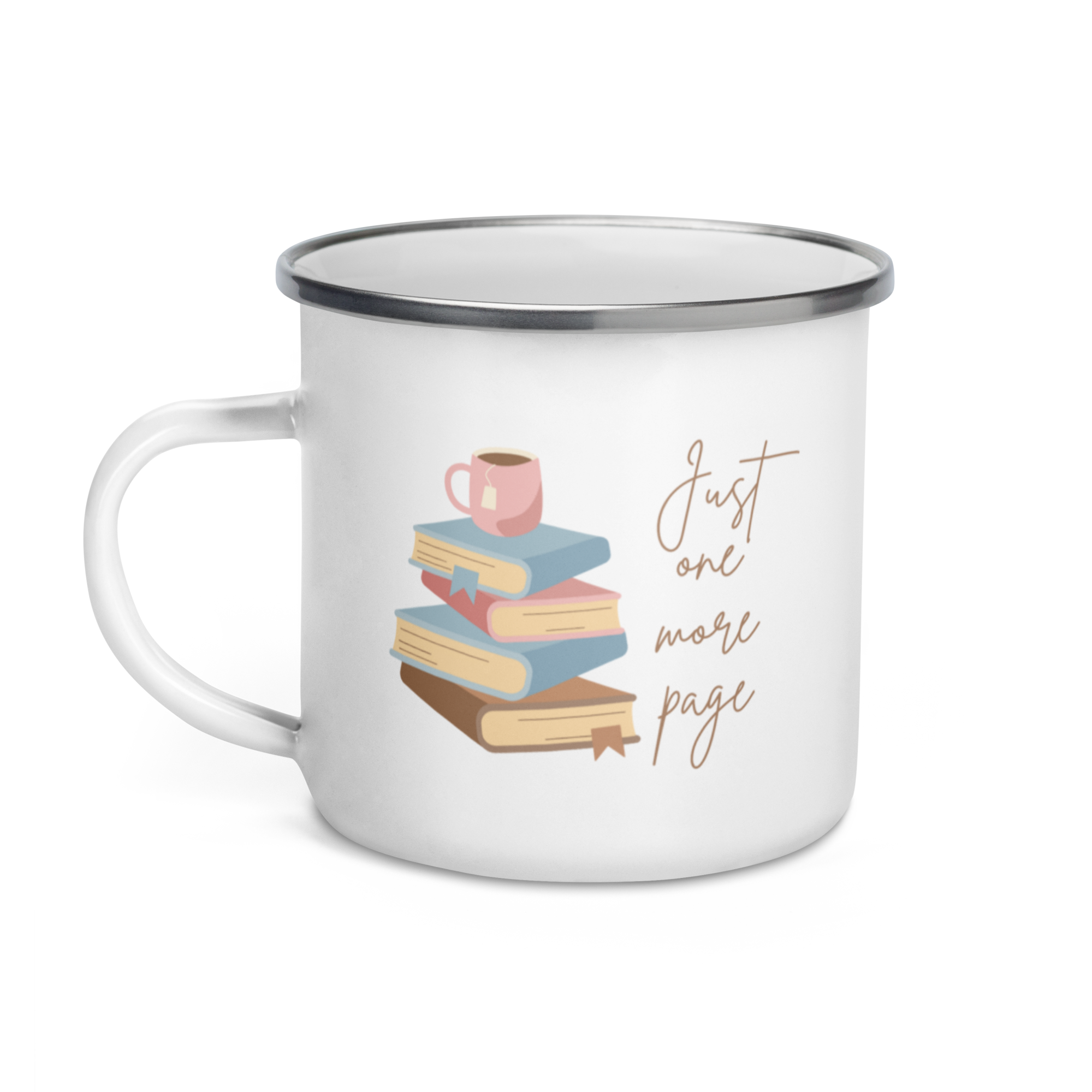 Just One More Page | Coffee Mug Enamel Book Lover Bookworm Gift Women Men Mom Dad Friend Retro Tea Cup Camping Hot Cold Outdoor